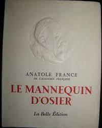 Histoire contemporaine, tome 2 : Le mannequin d'osier par Anatole France