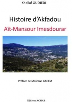 Histoire d'Akfadou par Khellaf Oudjedi