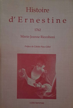 Histoire d'Ernestine par Marie-Jeanne Riccoboni