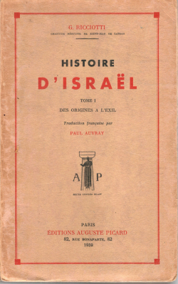 Histoire d'Isral, tome 1 : Des origines  l'exil par Giuseppe Ricciotti
