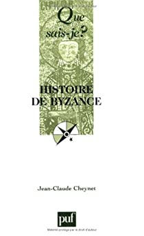 Histoire de Byzance par Jean-Claude Cheynet