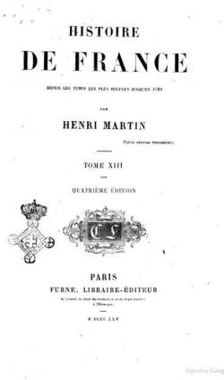 Histoire de France, tome 13 par Henri Martin