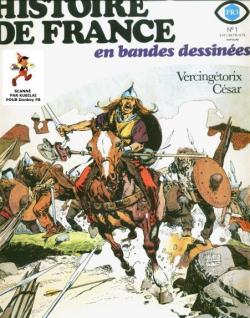 Histoire de France en BD, tome 1 : Vercingtorix, Csar par Pierre Castex