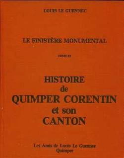 Histoire de Quimper Corentin et son canton par Louis Le Guennec