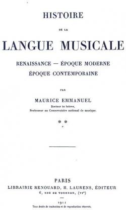 Histoire de la langue musical, tome 2 par Maurice Emmanuel