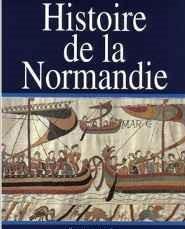 Histoire de la Normandie par Michel de Bouard