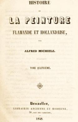 Histoire de la peinture flamande et hollandaise, tome 4 par Alfred Michiels