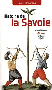 Histoire de la Savoie par Henri Mnabra