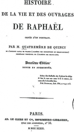 Histoire de la Vie et des Ouvrages de Raphal par Antoine Quatremre de Quincy