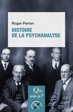 Histoire de la psychanalyse par Roger Perron