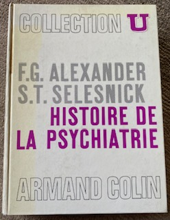 Histoire de la psychiatrie par Franz Alexander