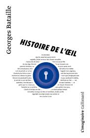 Histoire de l'oeil par Georges Bataille
