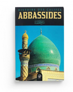 Histoire des Califes Abbassides par Shaykh Jall ad-Dn As-Suyt