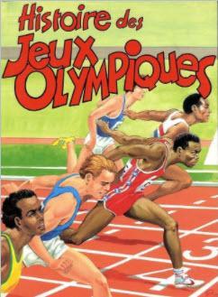 Histoire des jeux olympiques par Andr Manguin