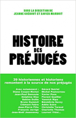 Histoire des prjugs par Xavier Mauduit