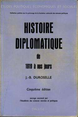 Histoire diplomatique : De 1919  nos jours par Jean-Baptiste Duroselle