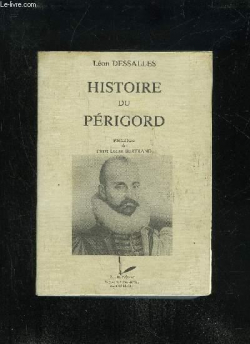 Histoire du Prigord par Lon Dessalles