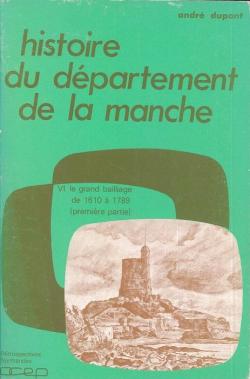 Histoire du dpartement de la Manche par Andr Dupont