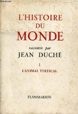 Histoire du monde par Jean Duch