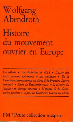 Histoire du mouvement ouvrier en Europe par Wolfgang Abendroth