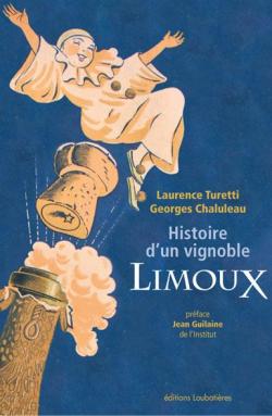 Histoire d'un vignoble, Limoux par Chaluleau