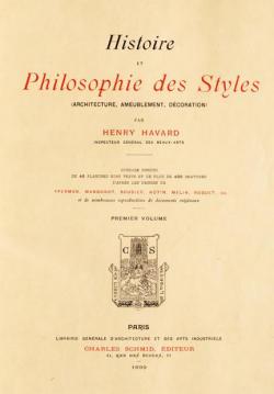 Histoire et philosophie des styles, tome 1 par Henry Havard