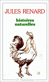 Histoires naturelles par Jules Renard