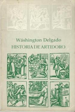 Historia de Artidoro par Washington Delgado
