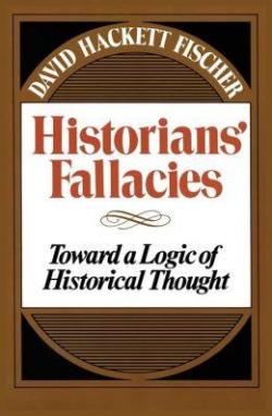 Historians' fallacies par David Hackett Fischer