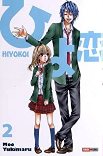 Hiyokoi, tome 2  par Moe Yukimaru