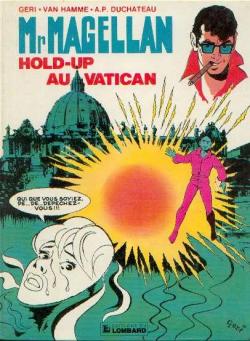 Mr Magellan, tome 5 : Hold-up au Vatican par Andr-Paul Duchteau