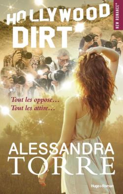 Hollywood Dirt par Alessandra Torre