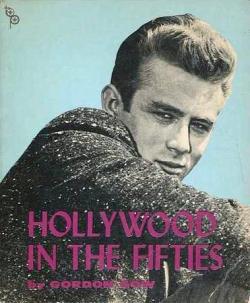 Hollywood in the Fifties par Gordon Gow