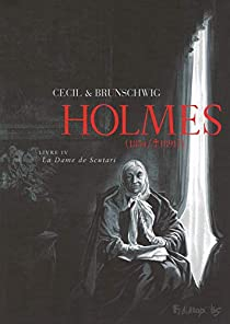 Holmes (1854/1891?), tome 4 : La dame de Scutari par Luc Brunschwig