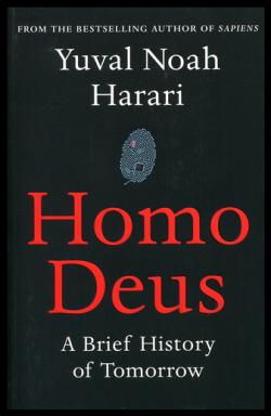 Homo Deus. Une brve histoire de l'avenir par Yuval Noah Harari