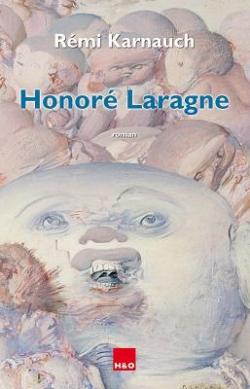 Honor Laragne par Rmi Karnauch