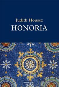 Honoria par Judith Housez