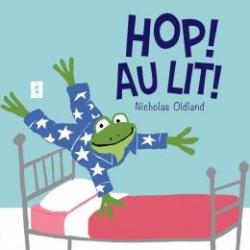 Hop ! au lit ! par Nicholas Oldland