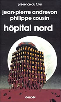 Hôpital Nord par Andrevon