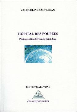 Hpital des poupes par Jacqueline Saint-Jean