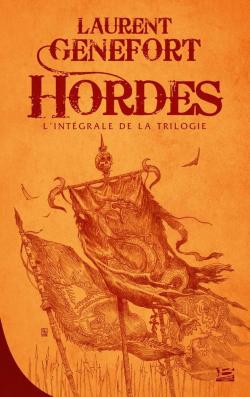 Hordes - Intgrale par Laurent Genefort