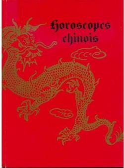 Horoscopes chinois par Paula Delsol