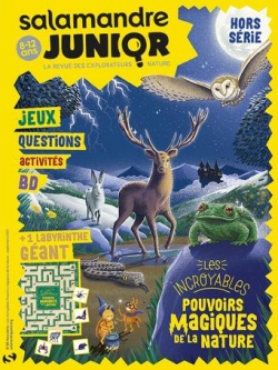 Salamandre Junior - HS, n5 : Les incroyables pouvoirs magiques de la nature par Revue Salamandre