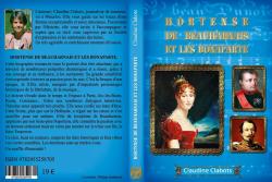 Hortense de Beauharnais et les Bonaparte par Claudine Clabots