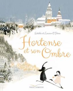 Hortense et son ombre par Natalia O\'Hara