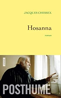 Hosanna par Jacques Chessex