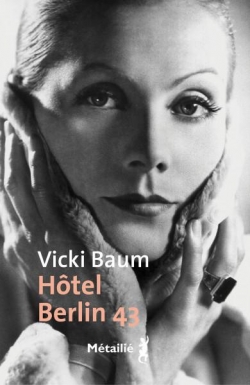 Htel Berlin 43 par Vicki Baum