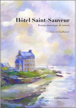 Htel Saint-Sauveur par Loc Le Guillouzer