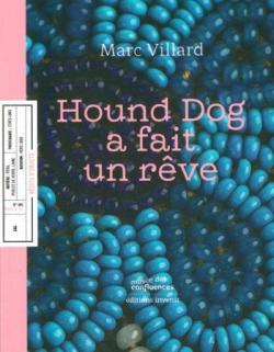 Hound dog a fait un rve par Marc Villard