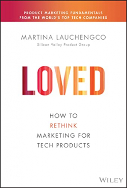 How to rethink Marketing for tech products par Martina Lauchengco
